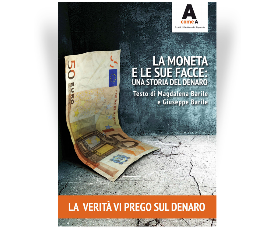 La moneta e le sue facce: una storia del denaro